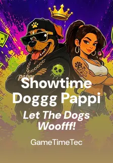 Showtime Doggg Pappi ( Let The Dogs Woofff! )