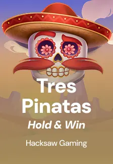 Tres Pinatas Hold & Win