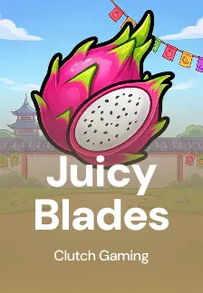 Juicy Blades